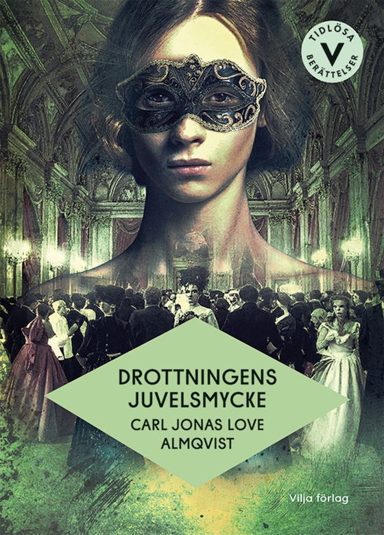 Drottningens juvelsmycke (lättläst) (e-bok) av Carl Jonas Love Almqvist