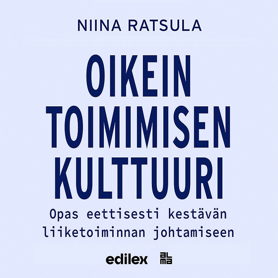 Oikein toimimisen kulttuuri