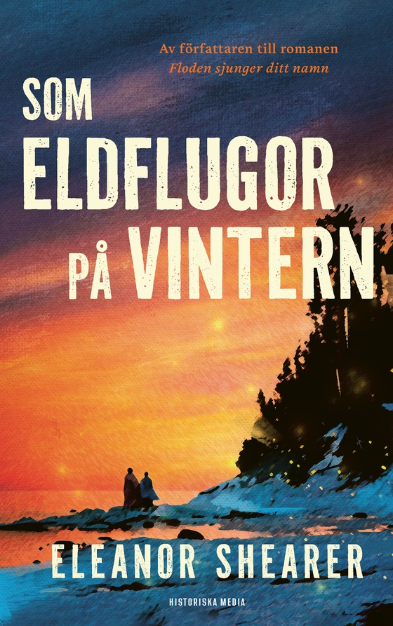 Som eldflugor på vintern