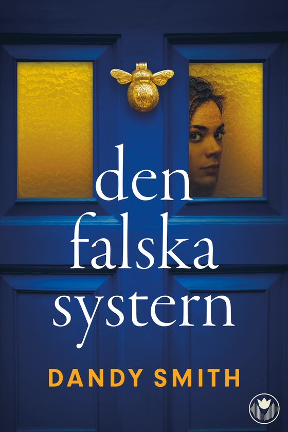 Den falska systern (e-bok) av Dandy Smith