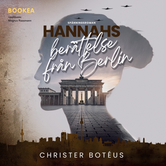 Hannahs berättelse från Berlin