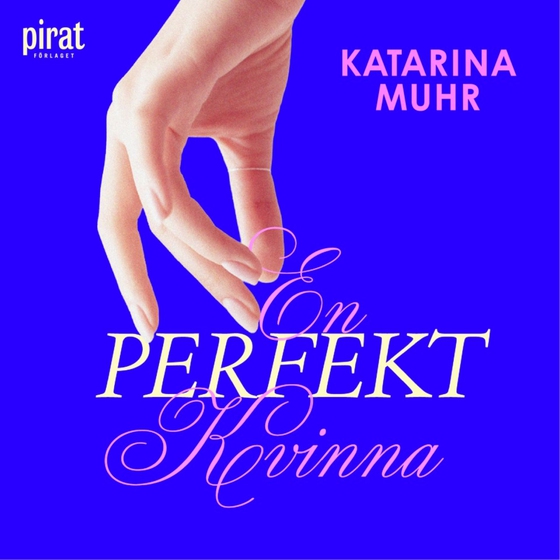 En perfekt kvinna