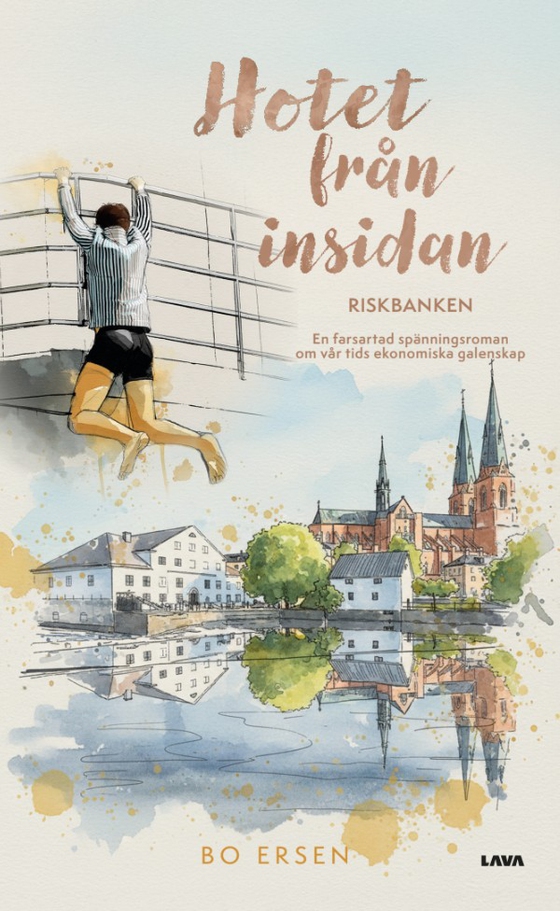 Hotet från insidan. Riskbanken