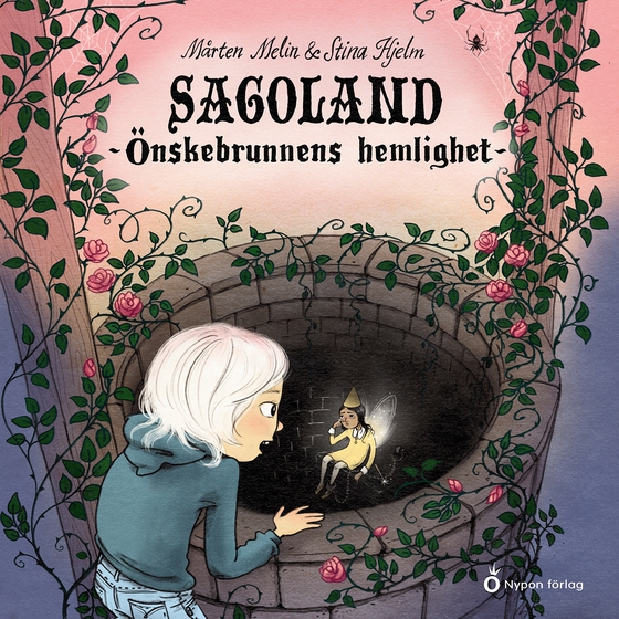 Sagoland - Önskebrunnens hemlighet