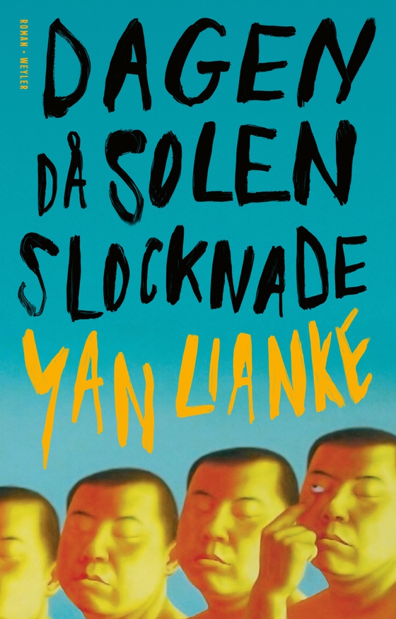 Dagen då solen slocknade (e-bok) av Yan Lianke