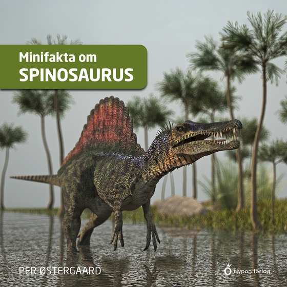 Minifakta om spinosaurus