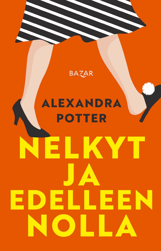 Nelkyt ja edelleen nolla (e-bok) av Alexandra Potter
