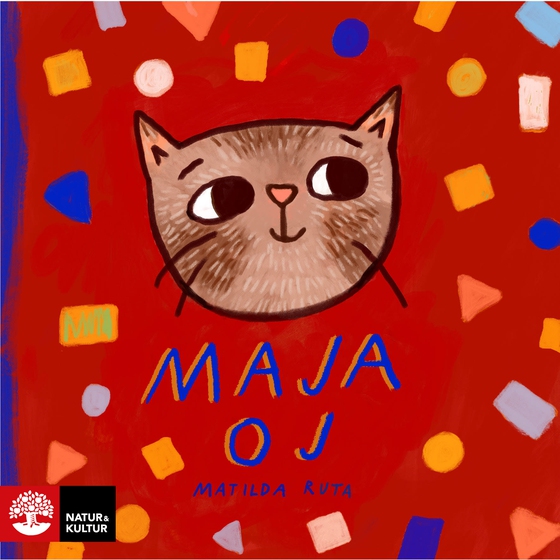 Maja oj (e-bok) av Matilda Ruta