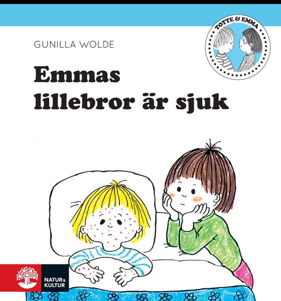 Emmas lillebror är sjuk (e-bok) av Gunilla Wolde