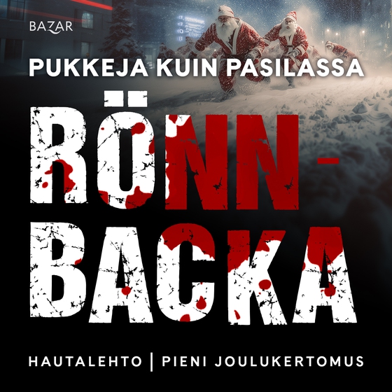 Pukkeja kuin Pasilassa (ljudbok) av Christian Rönnbacka