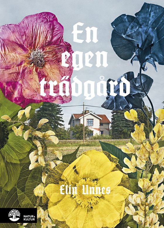 En egen trädgård