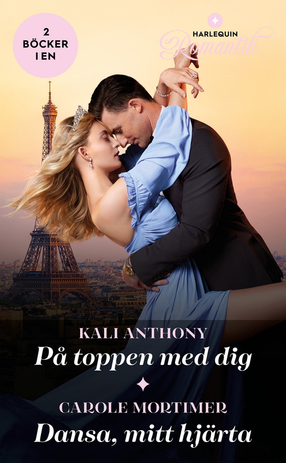 På toppen med dig / Dansa, mitt hjärta