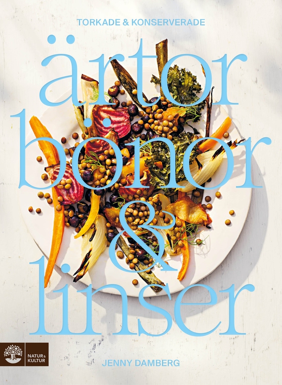 Torkade & konserverade ärtor, bönor & linser (e-bok) av Jenny Damberg