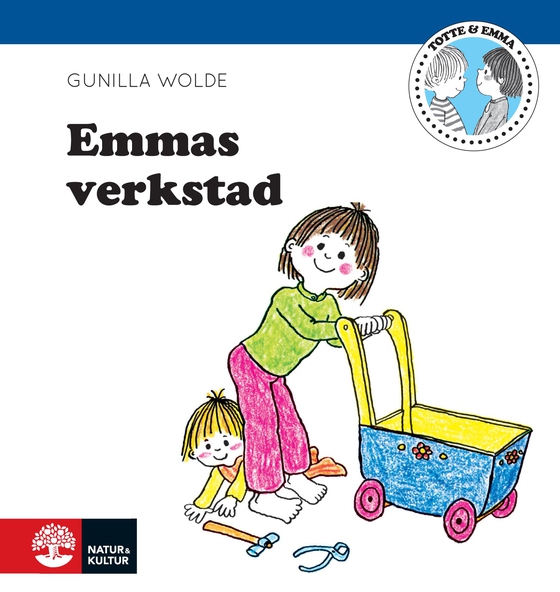 Emmas verkstad (e-bok) av Gunilla Wolde