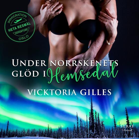 Under norrskenets glöd i Hemsedal