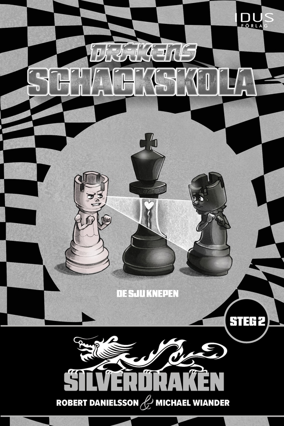 Drakens schackskola : Silverdraken