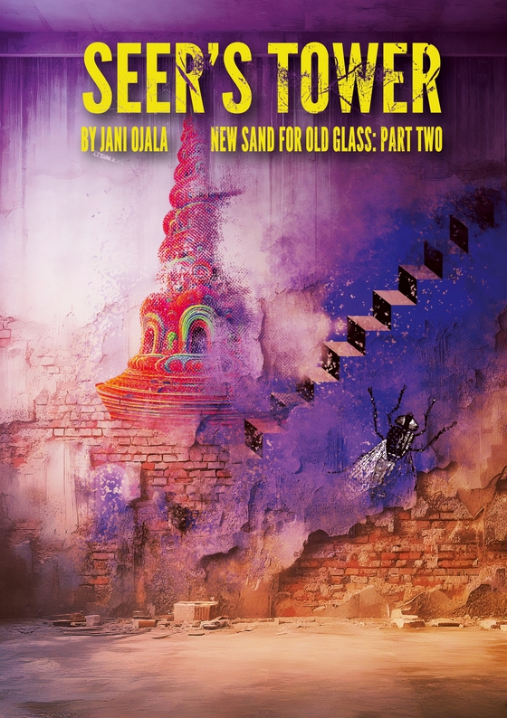 Seer's Tower: New Sand for Old Glass: Part Two