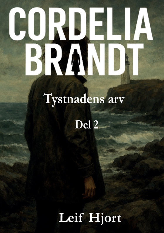 CORDELIA BRANDT: Tystnadens arv Del2