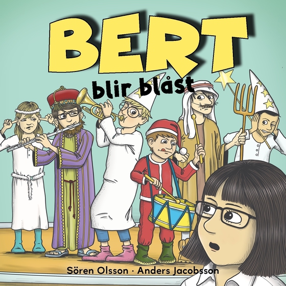 Bert blir blåst (ljudbok) av Sören Olsson