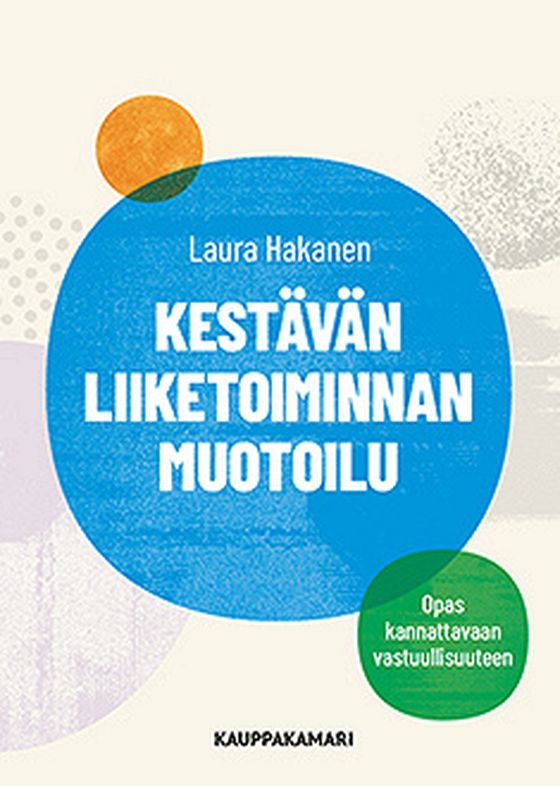 Kestävän liiketoiminnan muotoilu