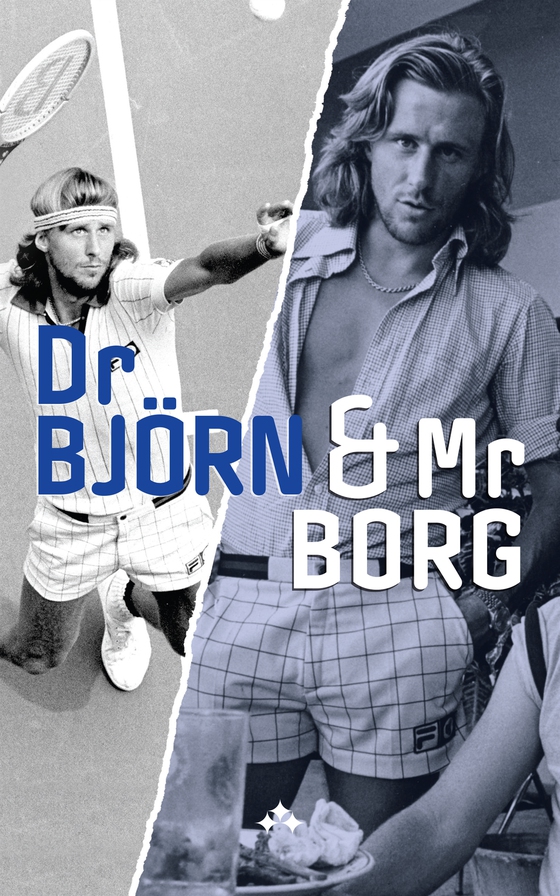 Dr Björn and Mr Borg (e-bok) av Jan Söderqvist