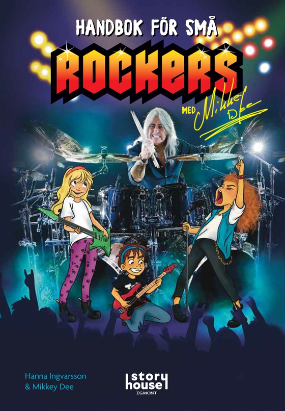 Handbok för små rockers med Mikkey Dee