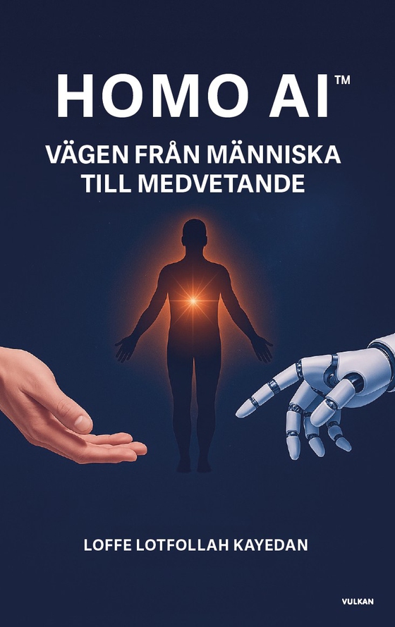 Homo AI. Vägen från människa till medvetande (e-bok) av Loffe Lotfollah Kayedan