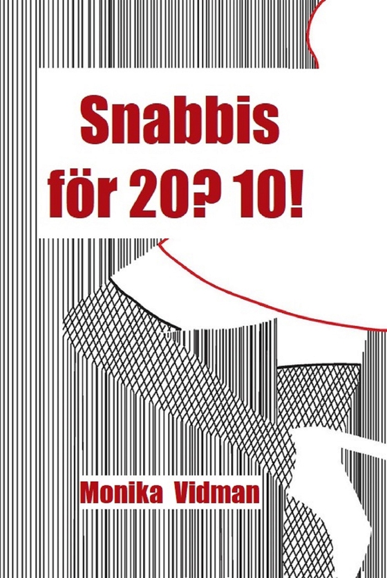 Snabbis för 20? 10!