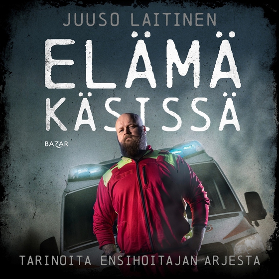 Elämä käsissä