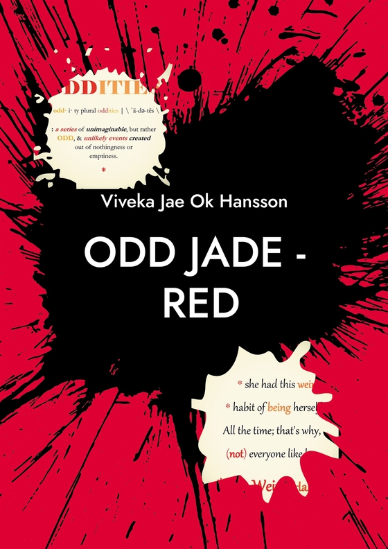 ODD JADE - RED: PART I - Who is She ?