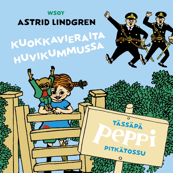 Tässäpä Peppi Pitkätossu: Kuokkavieraita Huvikummussa