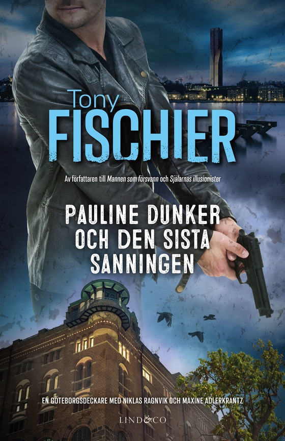Pauline Dunker och den sista sanningen (e-bok) av Tony Fischier