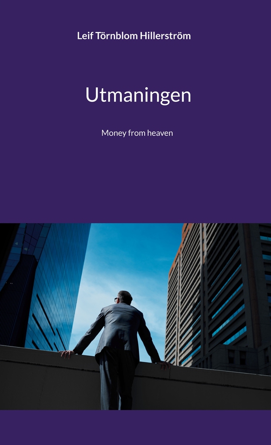 Utmaningen: Money from heaven