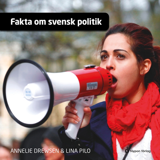Fakta om svensk politik