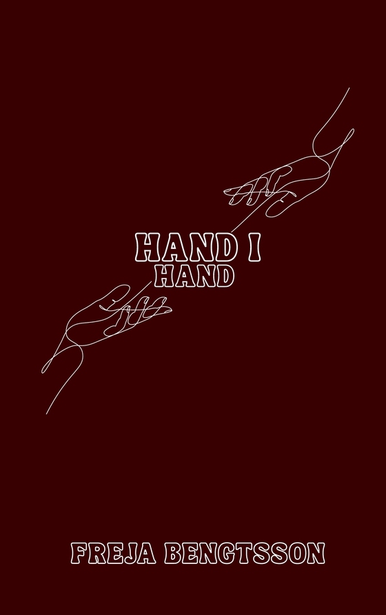 Hand i Hand (e-bok) av Freja Bengtsson