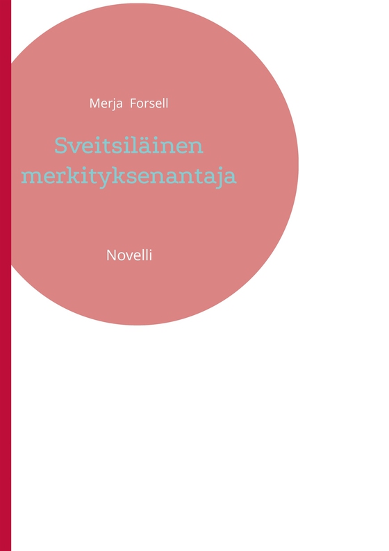 Sveitsiläinen merkityksenantaja: Novelli