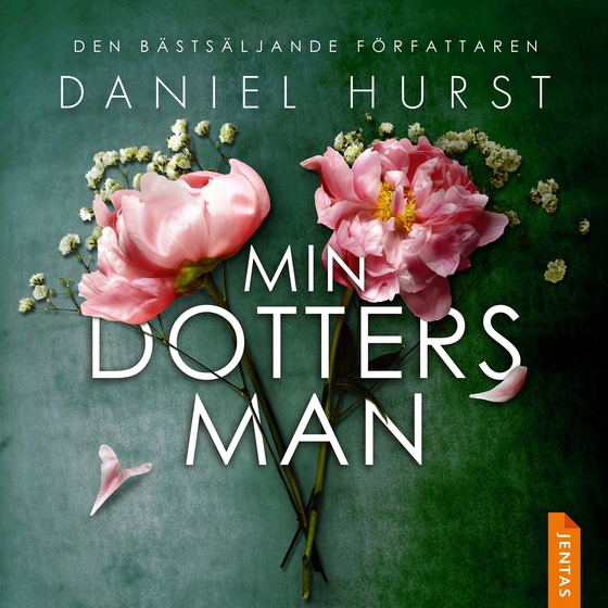 Min dotters man (ljudbok) av Daniel Hurst