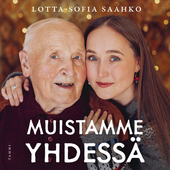 Muistamme yhdessä (ljudbok) av Lotta-Sofia Saahko
