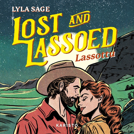 Lost and Lassoed – Lassottu
