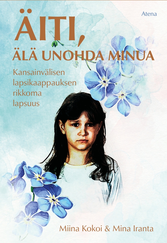 Äiti, älä unohda minua