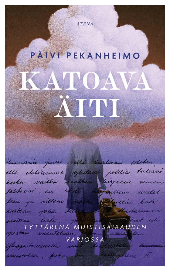 Katoava äiti (e-bok) av Päivi Pekanheimo