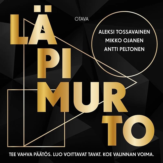 Läpimurto (ljudbok) av Mikko Ojanen