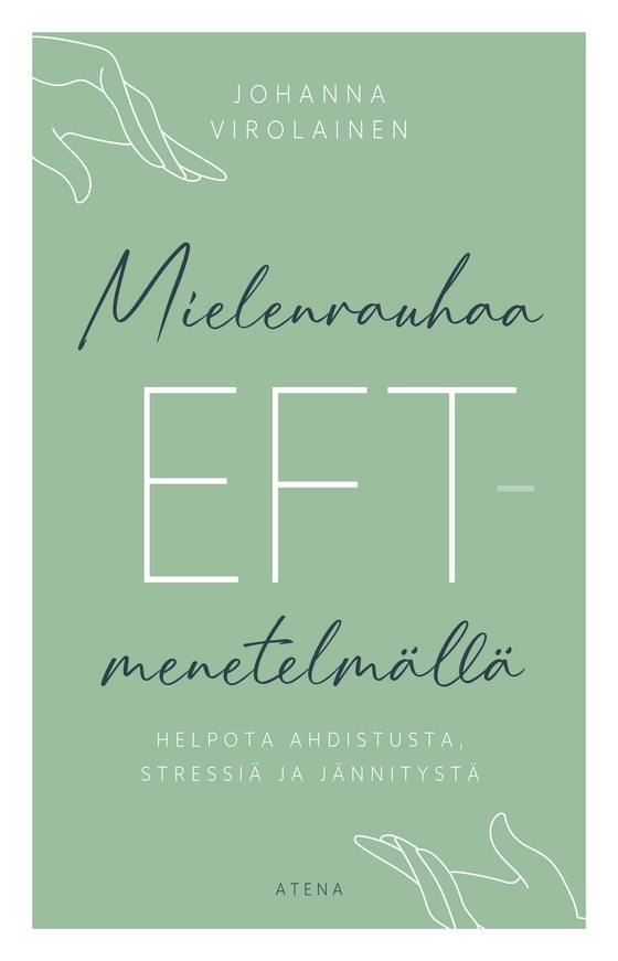 Mielenrauhaa EFT-menetelmällä