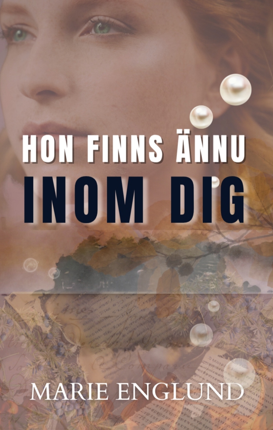 Hon finns ännu inom dig