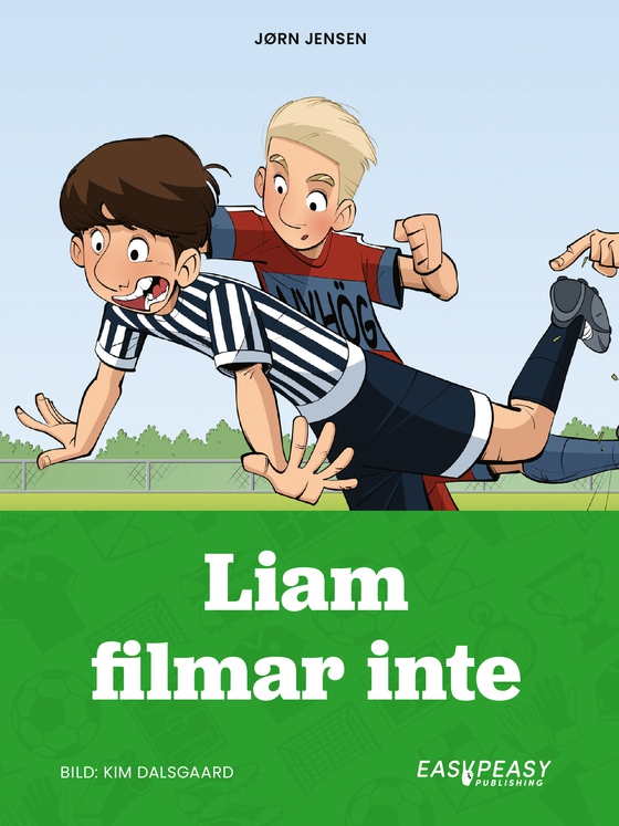 Liam filmar inte