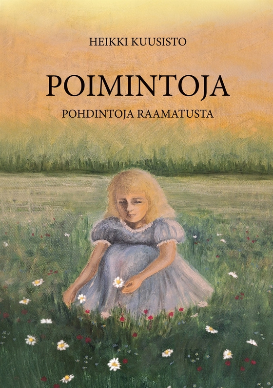 Poimintoja: Pohdintoja Raamatusta
