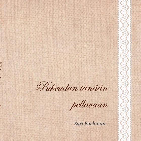 Pukeudun tänään pellavaan