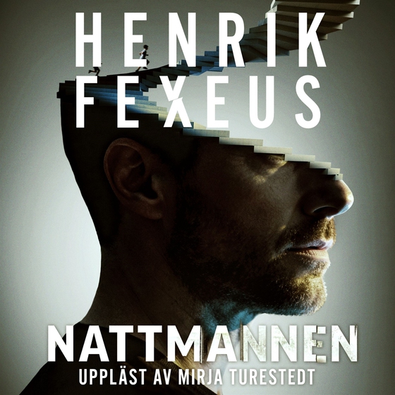 Nattmannen (ljudbok) av Henrik Fexeus