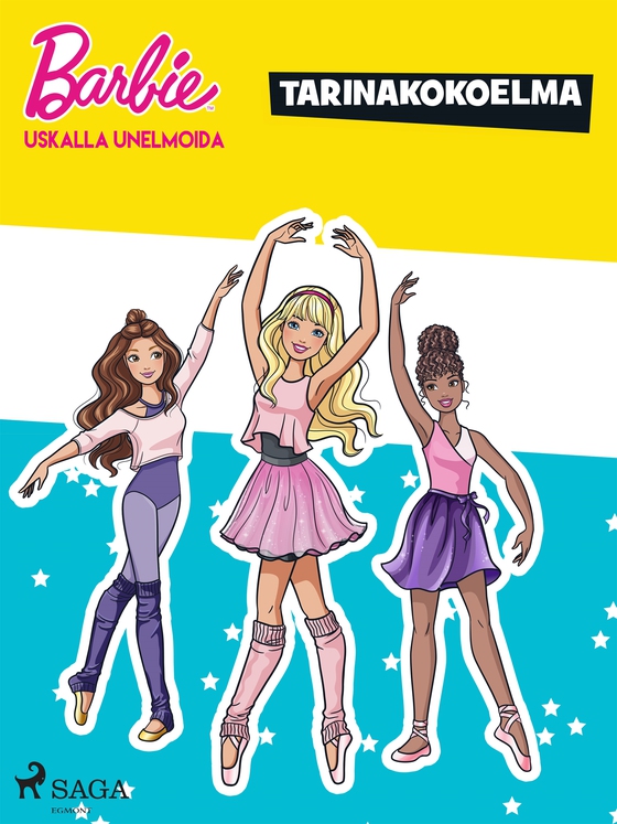 Barbie – Uskalla unelmoida – tarinakokoelma