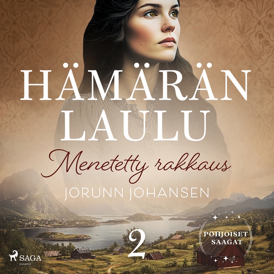 Menetetty rakkaus – Hämärän laulu 2